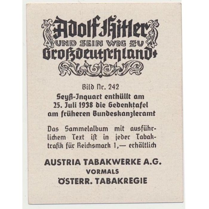 SEYTZ-INQUART ENTHULLT AM 25. JULI 1938 DIE GEDENKTAFEL AM FRUHEREN BUNDESKANZLERAMT CIGARETTE CARD - Image 2
