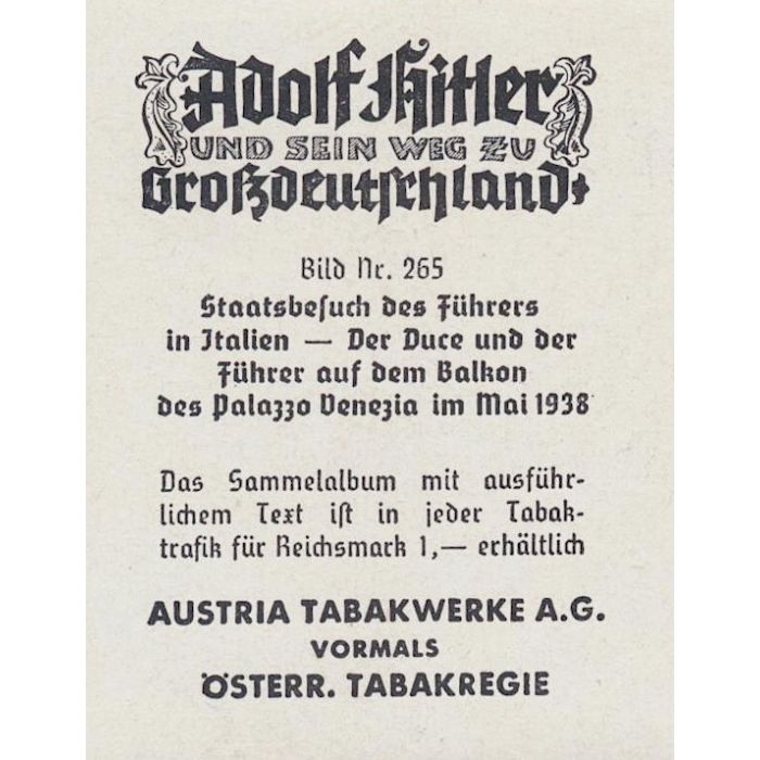 STAATSBESUCH DES FUHRERS IN ITALIEN - DER DUCE UND DER FUHRER OUF DEM BALKON DES PALAZZO VENEZIA IM MAI 1938 CIGARETTE CARD - Image 2